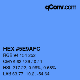 カラーコード: HEX #5E9AFC | qconv.com