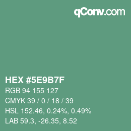Color code: HEX #5E9B7F | qconv.com