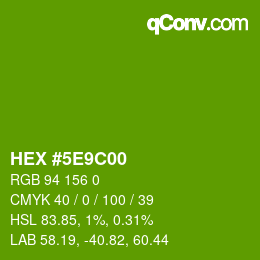 Color code: HEX #5E9C00 | qconv.com