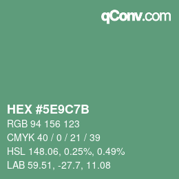 Código de color: HEX #5E9C7B | qconv.com