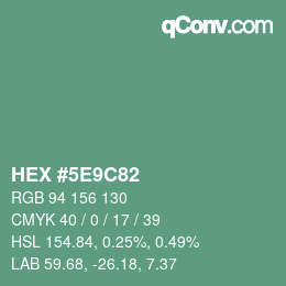 Color code: HEX #5E9C82 | qconv.com
