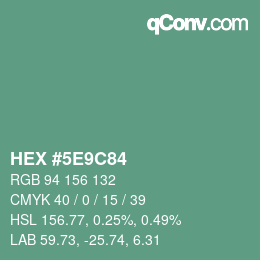 Color code: HEX #5E9C84 | qconv.com