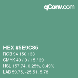 Color code: HEX #5E9C85 | qconv.com