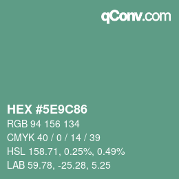 Color code: HEX #5E9C86 | qconv.com