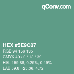 Color code: HEX #5E9C87 | qconv.com