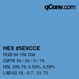 カラーコード: HEX #5E9CCE | qconv.com