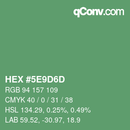 Color code: HEX #5E9D6D | qconv.com