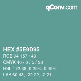 Color code: HEX #5E9D95 | qconv.com