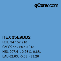 カラーコード: HEX #5E9DD2 | qconv.com
