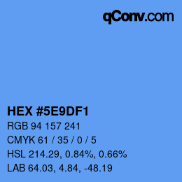 Farbcode: HEX #5E9DF1 | qconv.com