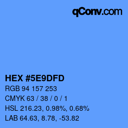 颜色代码: HEX #5E9DFD | qconv.com