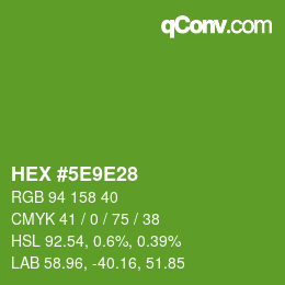 カラーコード: HEX #5E9E28 | qconv.com