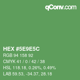カラーコード: HEX #5E9E5C | qconv.com