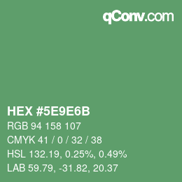カラーコード: HEX #5E9E6B | qconv.com