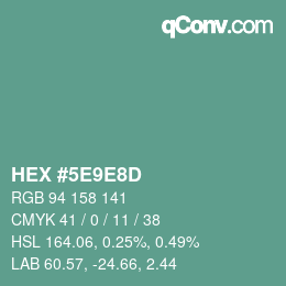Color code: HEX #5E9E8D | qconv.com
