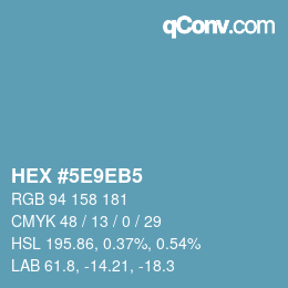 Color code: HEX #5E9EB5 | qconv.com