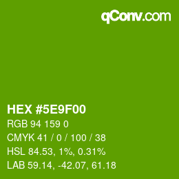 Farbcode: HEX #5E9F00 | qconv.com