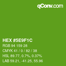 Color code: HEX #5E9F1C | qconv.com