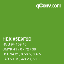 颜色代码: HEX #5E9F2D | qconv.com