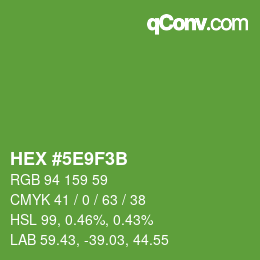 カラーコード: HEX #5E9F3B | qconv.com