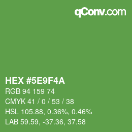 カラーコード: HEX #5E9F4A | qconv.com