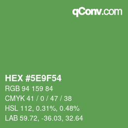 カラーコード: HEX #5E9F54 | qconv.com