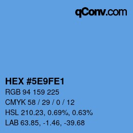 Color code: HEX #5E9FE1 | qconv.com