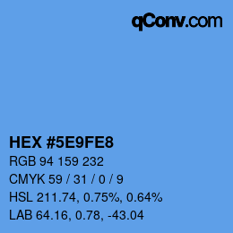 カラーコード: HEX #5E9FE8 | qconv.com