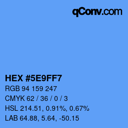 Farbcode: HEX #5E9FF7 | qconv.com