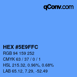カラーコード: HEX #5E9FFC | qconv.com