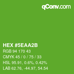 カラーコード: HEX #5EAA2B | qconv.com