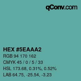 カラーコード: HEX #5EAAA2 | qconv.com