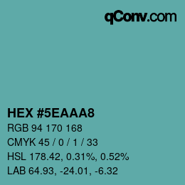 カラーコード: HEX #5EAAA8 | qconv.com