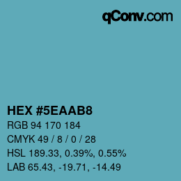 カラーコード: HEX #5EAAB8 | qconv.com