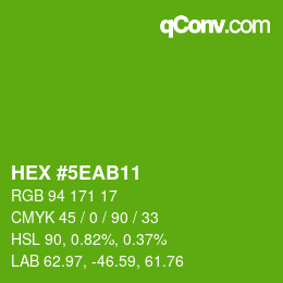 Color code: HEX #5EAB11 | qconv.com