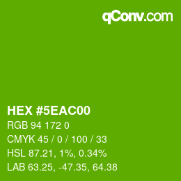 カラーコード: HEX #5EAC00 | qconv.com