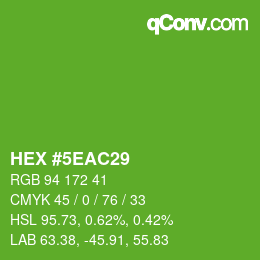 カラーコード: HEX #5EAC29 | qconv.com