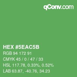 Color code: HEX #5EAC5B | qconv.com