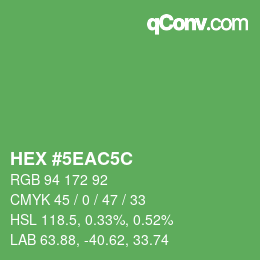 Color code: HEX #5EAC5C | qconv.com