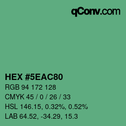 カラーコード: HEX #5EAC80 | qconv.com