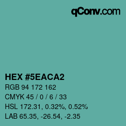 カラーコード: HEX #5EACA2 | qconv.com