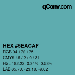 Farbcode: HEX #5EACAF | qconv.com