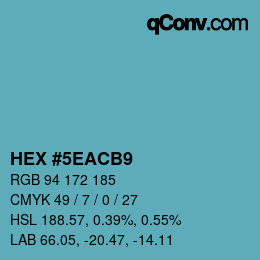 Color code: HEX #5EACB9 | qconv.com