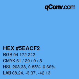 Color code: HEX #5EACF2 | qconv.com