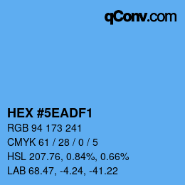 カラーコード: HEX #5EADF1 | qconv.com