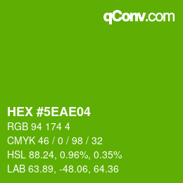 カラーコード: HEX #5EAE04 | qconv.com