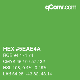 Farbcode: HEX #5EAE4A | qconv.com