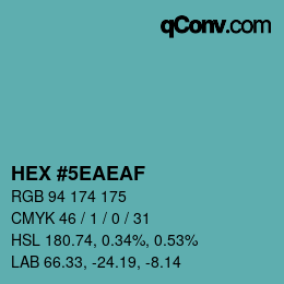 カラーコード: HEX #5EAEAF | qconv.com