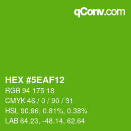 カラーコード: HEX #5EAF12 | qconv.com