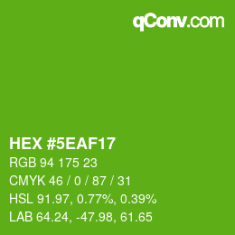 Color code: HEX #5EAF17 | qconv.com